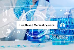 Health and Medical Science