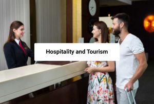 Hospitality and Tourism